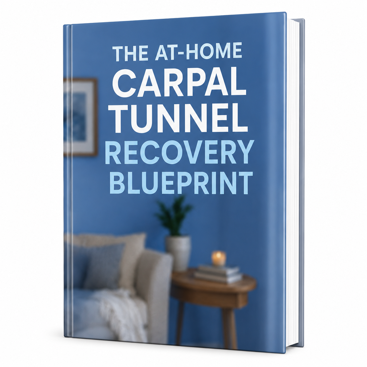Carpal Tunnel Recovery Blueprint
